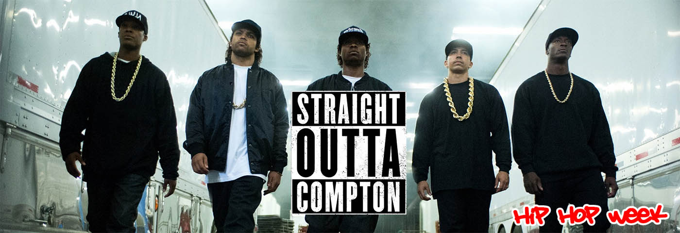 Hip Hop Week – Straight Outta Compton Review