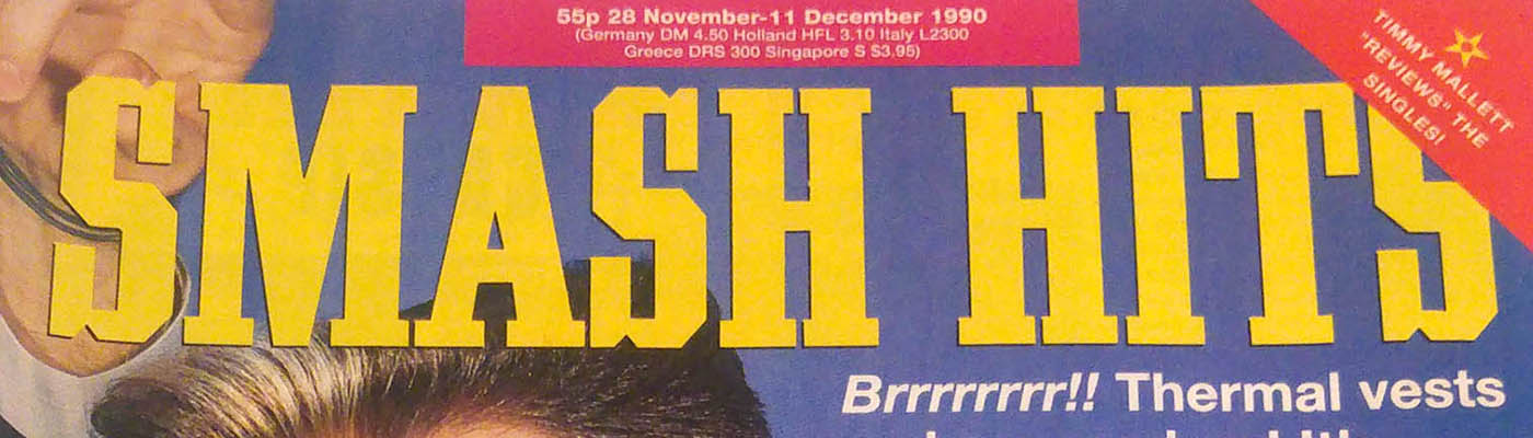 This issue of Smash Hits kickstarted my rap career