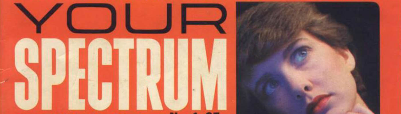 Old Spectrum Mags – Your Spectrum Issue 01