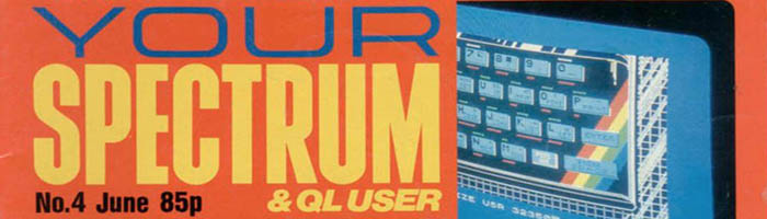 Old Spectrum Mags – Your Spectrum Issue 04